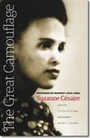 La grande mimetizzazione: Scritti di dissenso (1941-1945) - The Great Camouflage: Writings of Dissent (1941-1945)