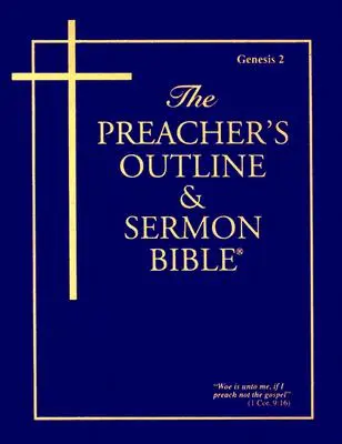 Schema del predicatore e Bibbia del sermone-KJV-Genesi 2: Capitoli 12-50 - Preacher's Outline & Sermon Bible-KJV-Genesis 2: Chapters 12-50