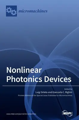 Dispositivi fotonici non lineari - Nonlinear Photonics Devices