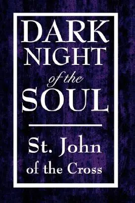 La notte oscura dell'anima - Dark Night of the Soul