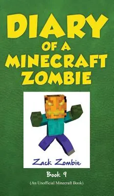 Diario di uno zombie Minecraft Libro 9: L'apocalisse del compleanno degli zombie - Diary of a Minecraft Zombie Book 9: Zombie's Birthday Apocalypse