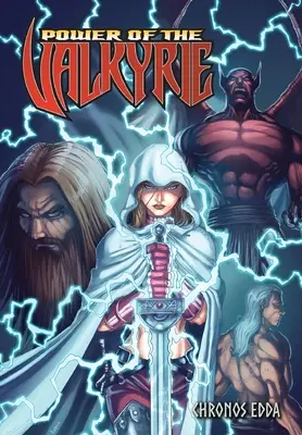 Il potere delle valchirie: L'Edda di Chronos - Power of the Valkyrie: Chronos Edda