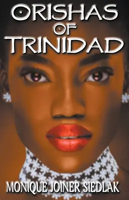 Orishas di Trinidad - Orishas of Trinidad