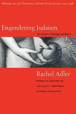 Engendering Judaism: Una teologia e un'etica inclusive - Engendering Judaism: An Inclusive Theology and Ethics