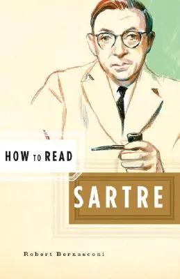 Come leggere Sartre - How to Read Sartre