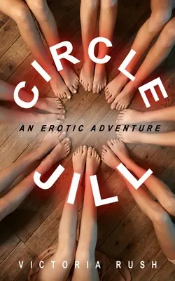 Circle Jill: Un'avventura erotica - Circle Jill: An Erotic Adventure