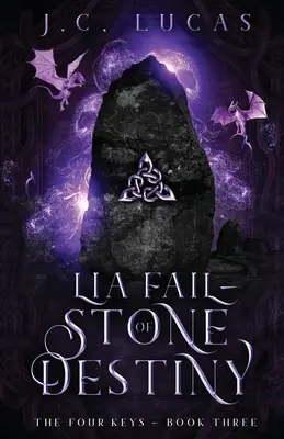 Lia Fail - Pietra del destino: Un fantasy epico Fae per giovani adulti - Lia Fail - Stone of Destiny: A Young Adult Epic Fae Fantasy
