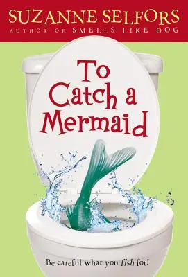 Per catturare una sirena - To Catch a Mermaid