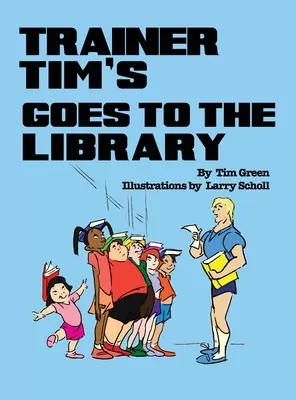 Il formatore Tim va in biblioteca - Trainer Tim Goes to the Library
