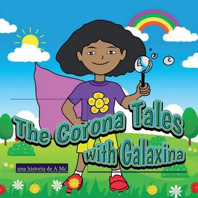 I racconti di Corona con Galaxina - The Corona Tales with Galaxina