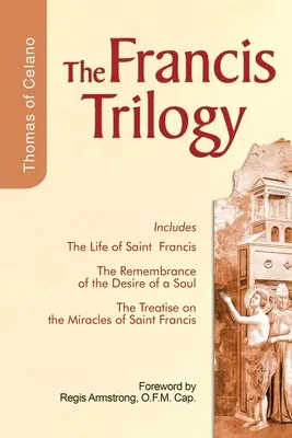 La trilogia di Francesco - The Francis Trilogy