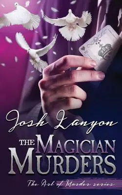 I delitti del mago: L'arte del delitto 3 - The Magician Murders: The Art of Murder 3