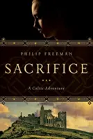 Sacrificio: Un'avventura celtica - Sacrifice: A Celtic Adventure