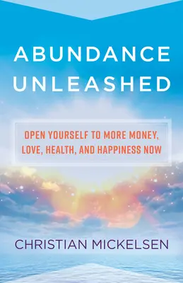 L'abbondanza liberata - Abundance Unleashed