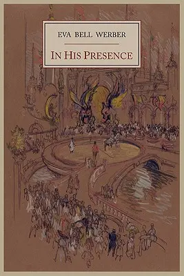 Alla Sua Presenza - In His Presence
