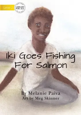 Iki va a pesca di salmoni - Iki Goes Fishing For Salmon