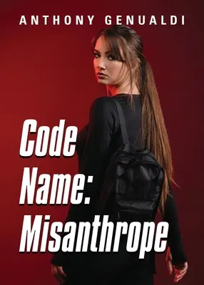 Nome in codice: Misantropo - Code Name: Misanthrope