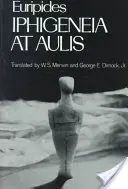 Ifigenia ad Aulis - Iphigeneia at Aulis