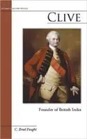 Clive: Fondatore dell'India britannica - Clive: Founder of British India