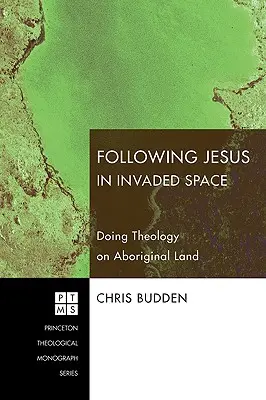 Seguire Cristo nello spazio invaso: Fare teologia in terra aborigena - Following Christ in Invaded Space: Doing Theology on Aboriginal Land