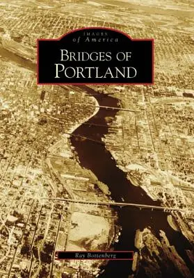 Ponti di Portland - Bridges of Portland