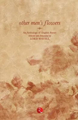Il fiore degli altri uomini - Nuovo - Other Men's Flower-New