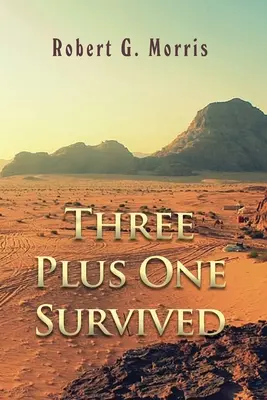 Tre più uno sono sopravvissuti - Three Plus One Survived