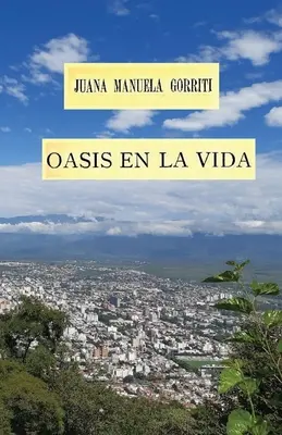 Oasi nella vita - Oasis en la vida