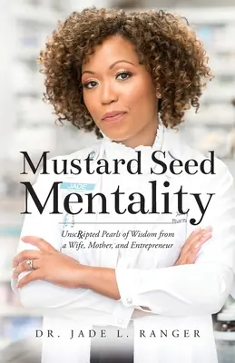 Mentalità del seme di senape - Mustard Seed Mentality