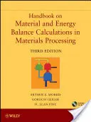Bilancio energetico materiale Hndbk [Con CDROM] - Hndbk Material Energy Balance [With CDROM]