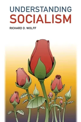 Capire il socialismo - Understanding Socialism