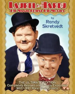 Stanlio e Ollio: La magia dietro i film - Laurel & Hardy: The Magic Behind the Movies