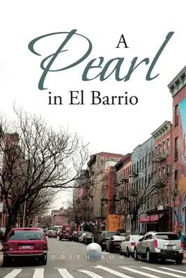 Una perla a El Barrio - A Pearl in El Barrio