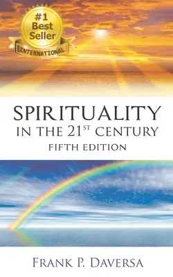 Spiritualità nel XXI secolo - Spirituality In The 21st Century