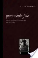 Praeambula Fidei: Il tomismo e il Dio dei filosofi - Praeambula Fidei: Thomism and the God of the Philosophers