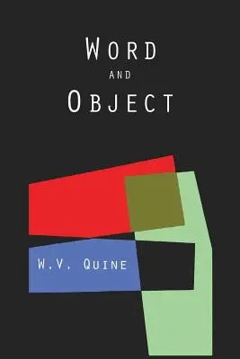 Parola e oggetto (Studi sulla comunicazione) - Word and Object (Studies in Communication)