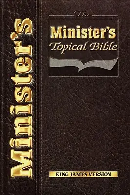 La Bibbia topica del ministro - The Minister's Topical Bible