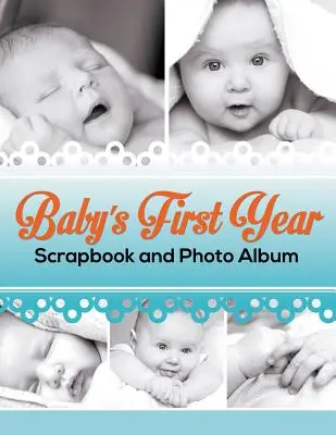 Album fotografico e album del primo anno del bambino - Baby's First Year Scrapbook and Photo Album