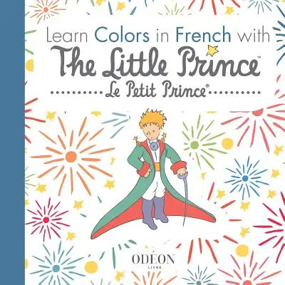 Imparare i colori in francese con il Piccolo Principe - Learn Colors in French with The Little Prince