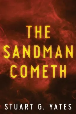 L'uomo della sabbia viene - The Sandman Cometh