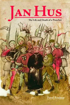 Jan Hus: Vita e morte di un predicatore - Jan Hus: The Life and Death of a Preacher