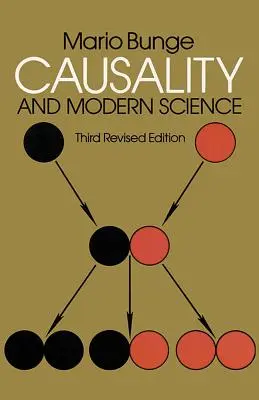 Causalità e scienza moderna: Terza edizione riveduta - Causality and Modern Science: Third Revised Edition