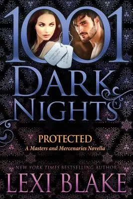 Protetto: Una novella di Masters and Mercenaries - Protected: A Masters and Mercenaries Novella