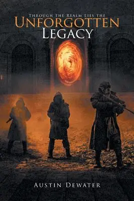 Attraverso il regno giace l'eredità dimenticata - Through the Realm Lies the Unforgotten Legacy