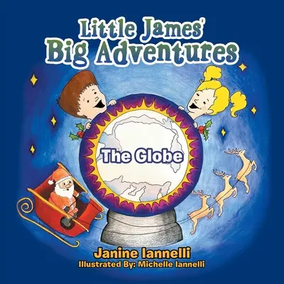 Le grandi avventure del piccolo James: Il globo - Little James' Big Adventures: The Globe