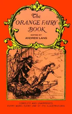 Il libro delle fate arancione - The Orange Fairy Book