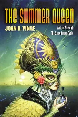 La regina d'estate: Un romanzo epico del ciclo della Regina delle Nevi - The Summer Queen: An Epic Novel of the Snow Queen Cycle