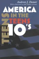 L'America nell'adolescenza - America in the Teens
