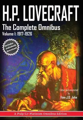 H.P. Lovecraft, La raccolta omnibus completa, volume I: 1917-1926 - H.P. Lovecraft, The Complete Omnibus Collection, Volume I: : 1917-1926