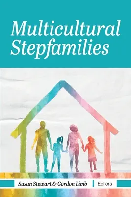Famiglie adottive multiculturali - Multicultural Stepfamilies